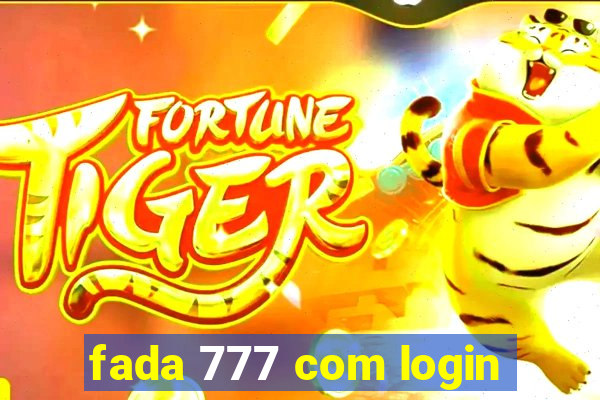 fada 777 com login